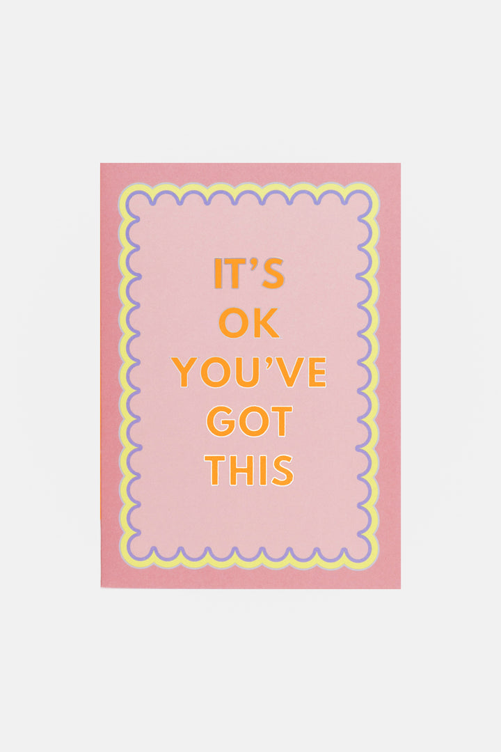 Motivational card with 'It's OK You've Got This' text on a pink background