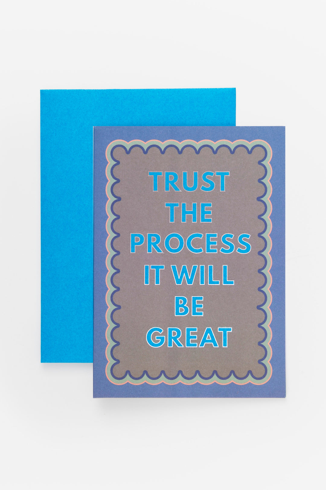 Motivational card with 'Trust the process it will be great' text on a blue and gray background